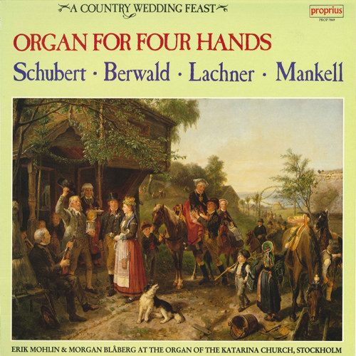 管风琴四手联弹 - Schubert/Berwald/Lachner/Mankell