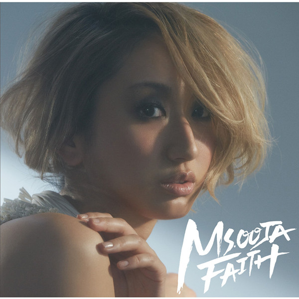 Ms.OOJA (ミス・オオジャ) - FAITH
