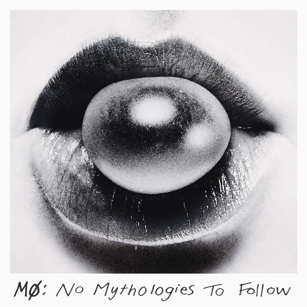 Mø - No Mythologies to Follow (10th Anniversary)