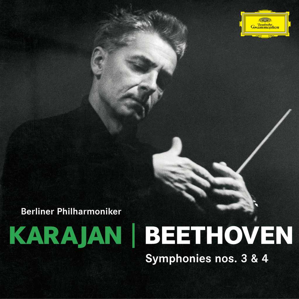 贝多芬：Symphonies Nos. 3 & 4