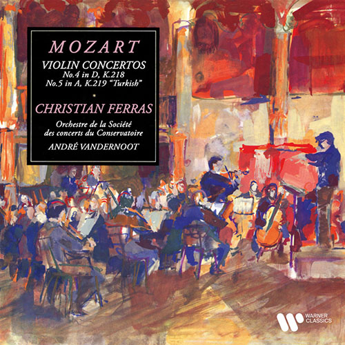 Mozart：Violin Concertos Nos. 4 & 5 ''Turkish''