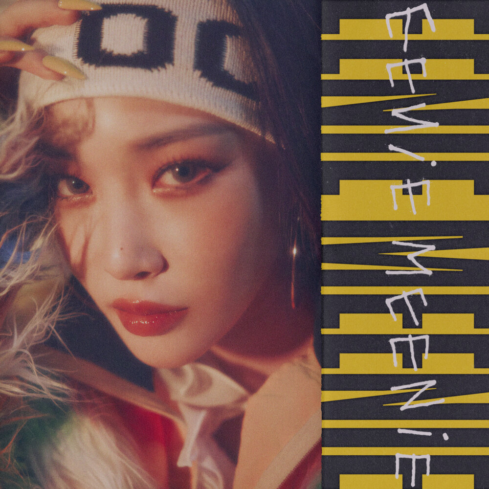 CHUNG HA(청하请夏) - EENIE MEENIE