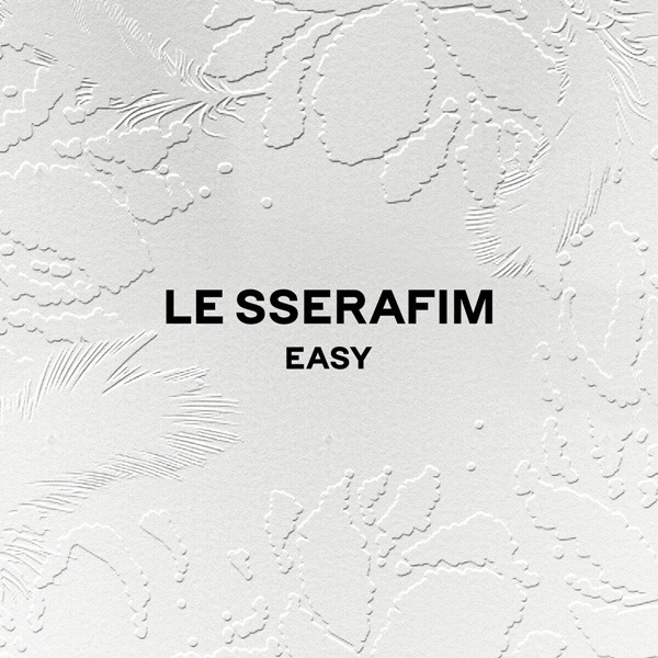 LE SSERAFIM (르세라핌) - EASY