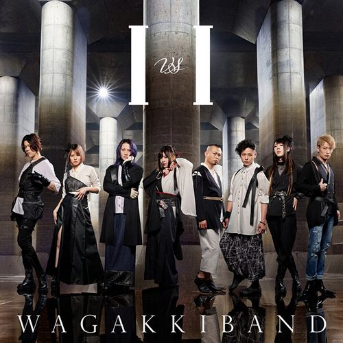 Wagakki Band和楽器バンド - I vs