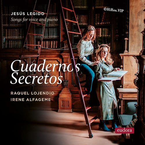 Cuadernos Secretos (Secret Notebooks) (World Premiere Recording) (DSD512 | 22.6MHz/1bit)
