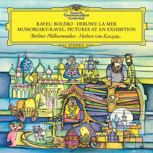 拉威尔：波莱罗 / 德彪西：大海 / 穆索尔斯基：图画展览会/Ravel Bolero Debussy La Mer Mussorgsky Pictures At An Exhibition