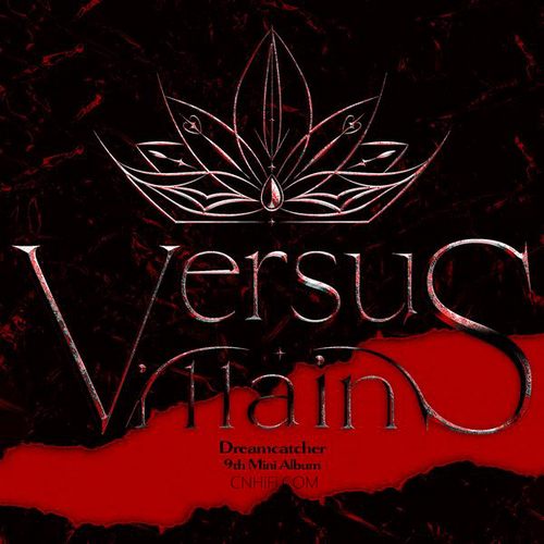 Dreamcatcher - VillainS无损音乐FLAC/WAV格式下载