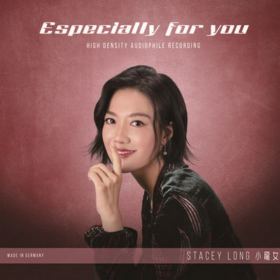 Especially For You - Stacey Long 小龍女 (錄音室母帶24/96)
