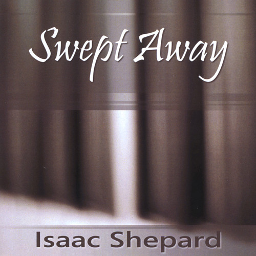 lsaac shepard - swept away