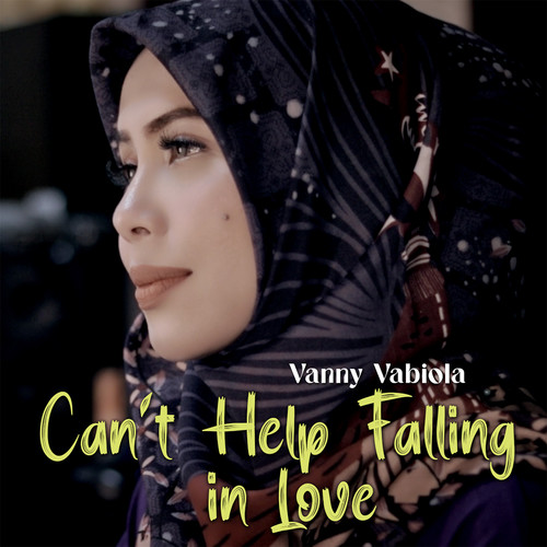 Vanny Vabiola - Cant Help Falling in Love无损音乐FLAC/WAV格式下载