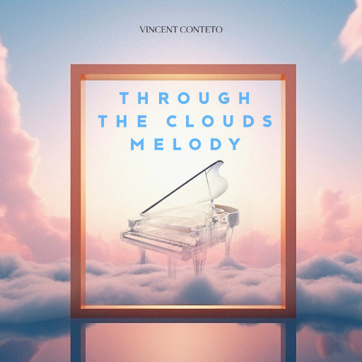 穿过云朵的旋律 (Through the Cloud's Melody)